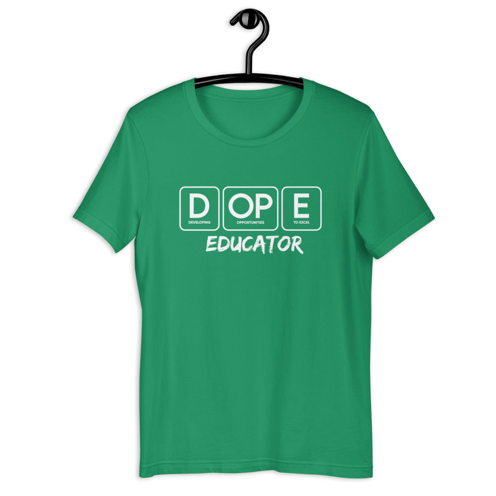 DOPE Educator Unisex T-Shirt