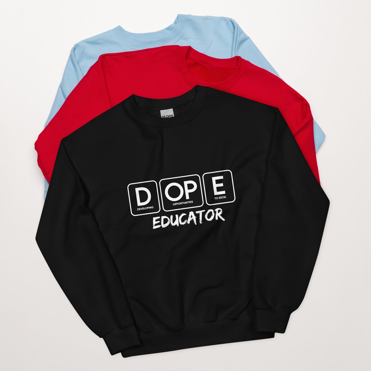 DOPE Educator Unisex Sweatshirt