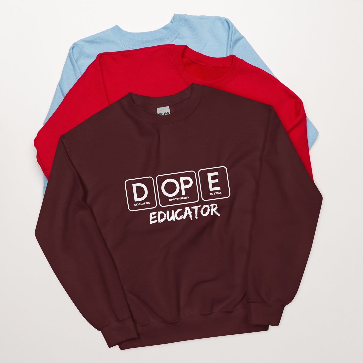 DOPE Educator Unisex Sweatshirt